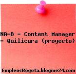 NA-8 – Content Manager – Quilicura (proyecto)