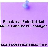 Practica Publicidad RRPP Community Manager