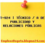 T-924 | TÉCNICO / A DE PUBLICIDAD Y RELACIONES PÚBLICAS
