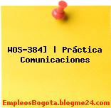 WOS-384] | Práctica Comunicaciones