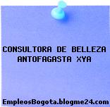 CONSULTORA DE BELLEZA ANTOFAGASTA XYA