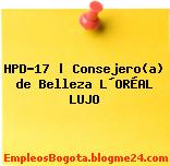 HPD-17 | Consejero(a) de Belleza L´ORÉAL LUJO