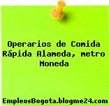 Operarios de Comida Rápida Alameda, metro Moneda