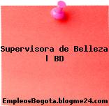 Supervisora de Belleza | BD