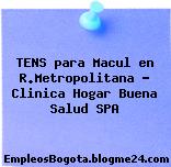 TENS para Macul en R.Metropolitana – Clinica Hogar Buena Salud SPA