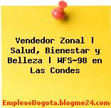 Vendedor Zonal | Salud, Bienestar y Belleza | WFS-98 en Las Condes