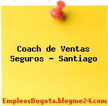Coach de Ventas Seguros – Santiago