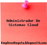 Administrador de Sistemas Cloud
