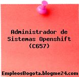 Administrador de Sistemas Openshift (C657)
