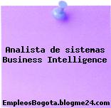 Analista de sistemas Business Intelligence