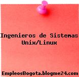 Ingenieros de Sistemas Unix/Linux