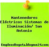 Mantenedores Eléctricos Sistemas de Iluminación/ San Antonio
