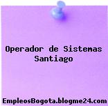 Operador de Sistemas Santiago