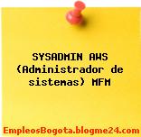 SYSADMIN AWS (Administrador de sistemas) MFM