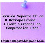 Tecnico Soporte PC en R.Metropolitana – Eliont Sistemas de Computacion Ltda