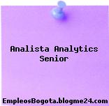 Analista Analytics Senior