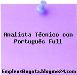 Analista Técnico con Portugués Full