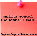 Analista Tesorería (Las Condes) | [K360]