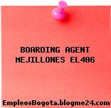 BOARDING AGENT MEJILLONES EL406