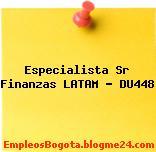 Especialista Sr Finanzas LATAM – DU448