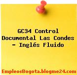 GC34 Control Documental Las Condes – Inglés Fluido