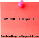 HQV-508] | Buyer II