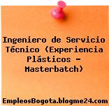 Ingeniero de Servicio Técnico (Experiencia Plásticos – Masterbatch)