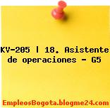 KV-205 | 18. Asistente de operaciones – G5