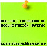 MHQ-881] ENCARGADO DE DOCUMENTACIÓN NAVEPAC