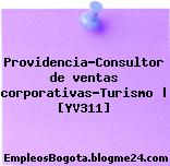 Providencia-Consultor de ventas corporativas-Turismo | [YV311]