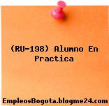 (RU-198) Alumno En Practica