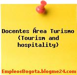 Docentes Área Turismo (Tourism and hospitality)