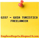 G337 – GUIA TURISTICO FREELANCER