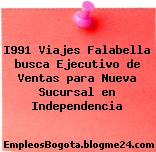 I991 Viajes Falabella busca Ejecutivo de Ventas para Nueva Sucursal en Independencia