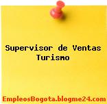 Supervisor de Ventas Turismo