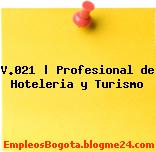 V.021 | Profesional de Hoteleria y Turismo
