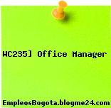WC235] Office Manager