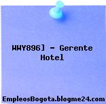 WWY896] – Gerente Hotel