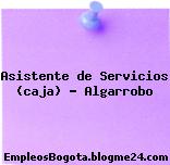 Asistente de Servicios (caja) – Algarrobo
