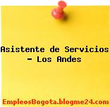 Asistente de Servicios – Los Andes